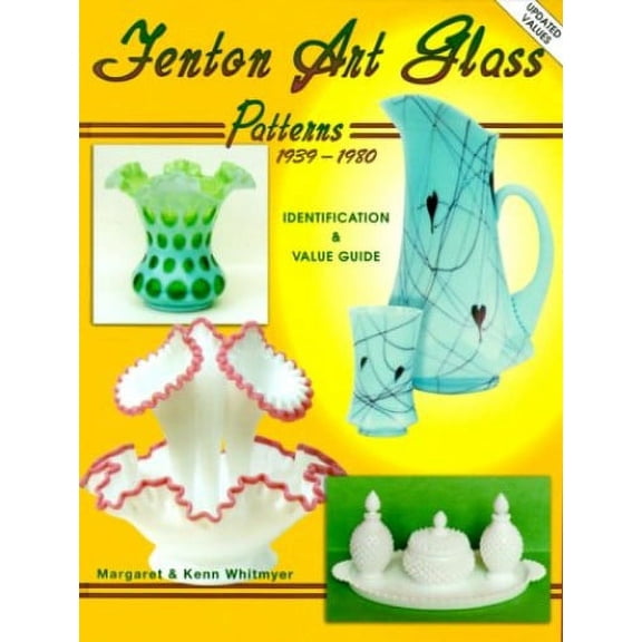Pre-Owned Fenton Art Glass Patterns 1939-1980: Identification & Value Guide (Vol 2) (Hardcover) 1574321056 9781574321050