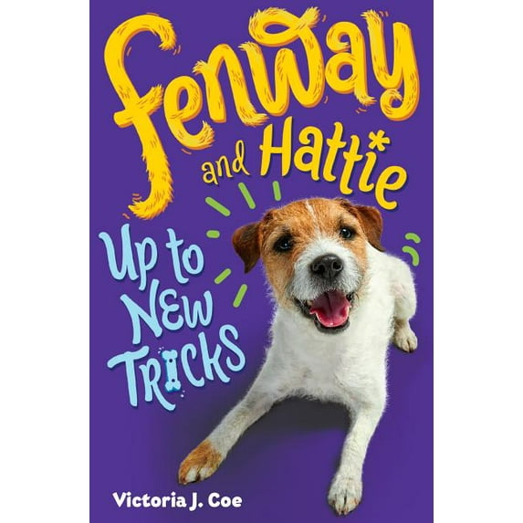 Fenway and Hattie: Fenway and Hattie Up to New Tricks (Hardcover)