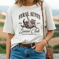 thumbnail image 1 of Feral Aunts Social Club Shirt – Funny Raccoon Meme Tee, Aunt-To-Be Gift, Unhinged Weirdcore Pregnancy Reveal Shirt, 1 of 5