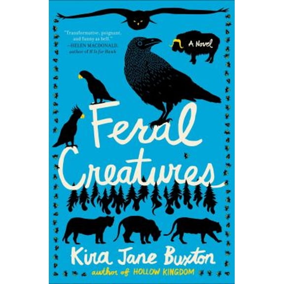 Pre-Owned Feral Creatures, 9781538735251, 1538735253, Paperback,