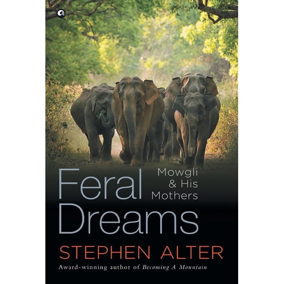 Feral Dreams, (Hardcover)