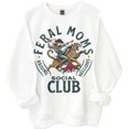 thumbnail image 1 of Feral Moms Social Club Sweatshirt, Feral Moms Social Club Shirt, Feral Mom Gift, Somebody's Feral Wife Sweatshirt, 1 of 6