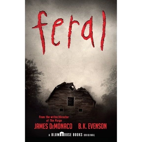 Pre-Owned Feral (Paperback) 9781101972700