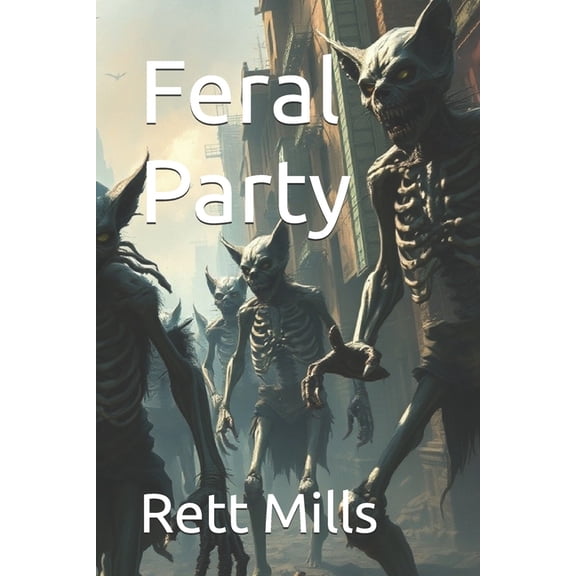 Feral Party, (Paperback)