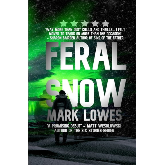 Feral Snow, (Paperback)