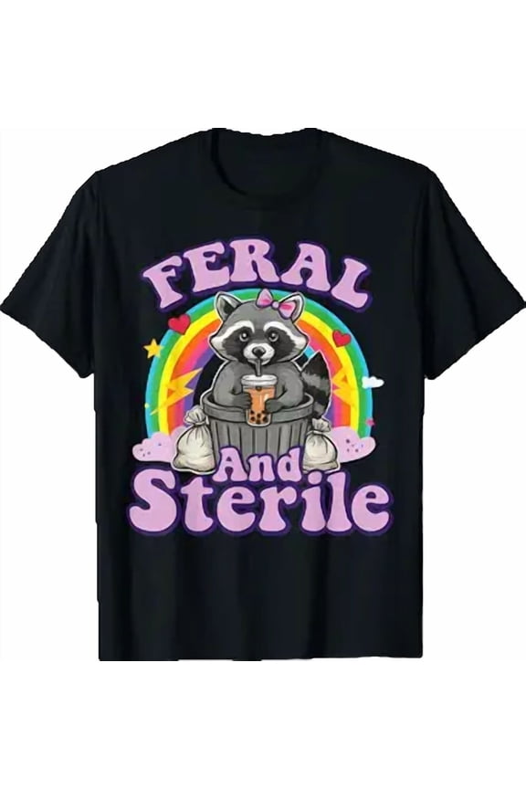 Feral and Sterile T-Shirt