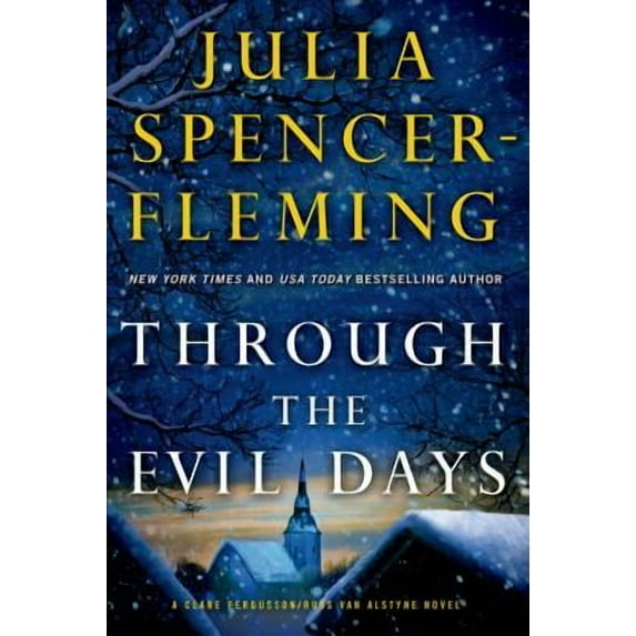 Fergusson/Van Alstyne Mysteries: Through the Evil Days : A Clare Fergusson and Russ Van Alstyne Mystery (Series #8) (Paperback)
