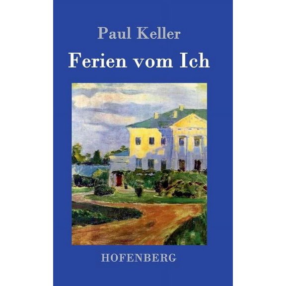 Ferien vom Ich (Hardcover)