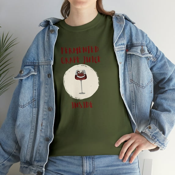 Fermented Grape Juice Inside T-Shirt - Unisex Heavy Cotton Tee