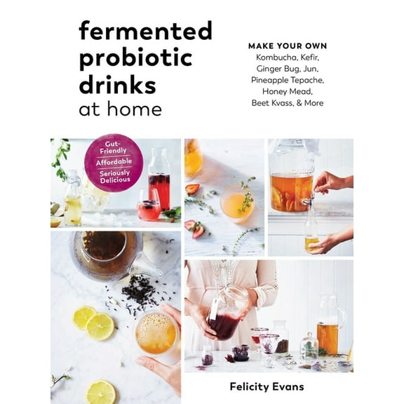 Fermented Probiotic Drinks at Home - Paperback