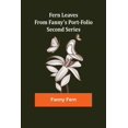 thumbnail image 1 of Fern Leaves from Fanny's Port-folio.Second Series, (Paperback), 1 of 1
