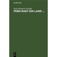 thumbnail image 1 of Fern Ragt Ein Land ...: Eine Auswahl Aus Den Dichtungen Des Prinzen Emil Von Schoenaich-Carolath, (Hardcover), 1 of 1