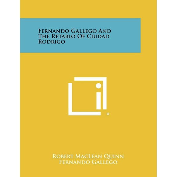 Fernando Gallego and the Retablo of Ciudad Rodrigo