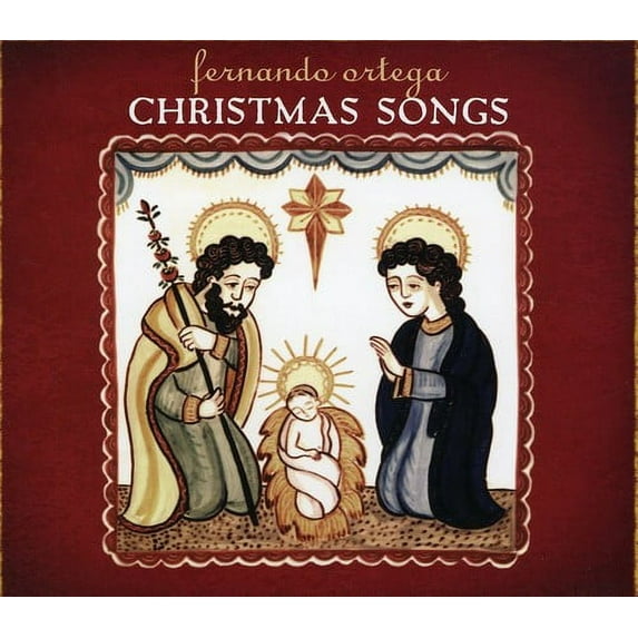 Fernando Ortega - Christmas Songs - Christmas Music - CD