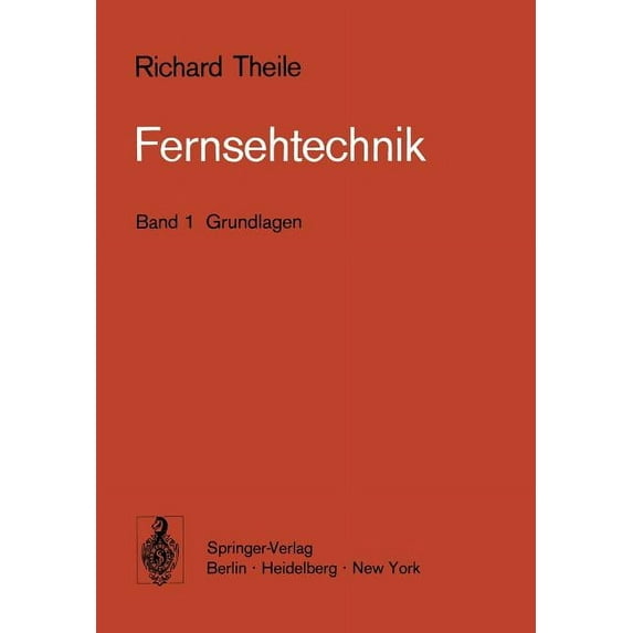 Fernsehtechnik: Band 1 Grundlagen, (Paperback)