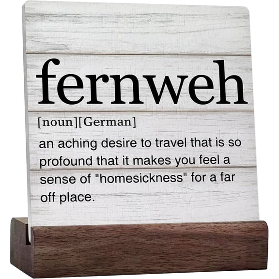 Fernweh Definition Ceramic Table Sign Travel Quotes Desk Decorative Sign Home Decor For Desk Table Shelf