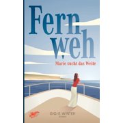 Fernweh Marie sucht das Weite, Paperback