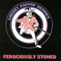 Cherry Poppin' Daddies - Ferociously Stoned - CD