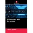 thumbnail image 1 of Ferramentas AWS Serverless (Paperback), 1 of 1