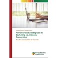 thumbnail image 1 of Ferramentas Estratégicas de Marketing no Ambiente Corporativo (Paperback), 1 of 1