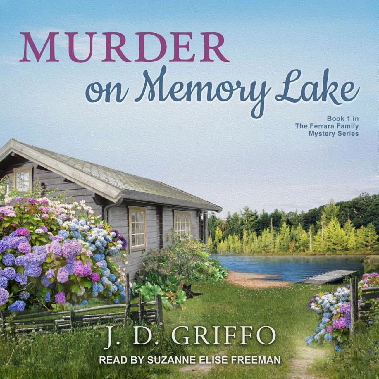Ferrara Family Mystery: Murder on Memory Lake (Audiobook)