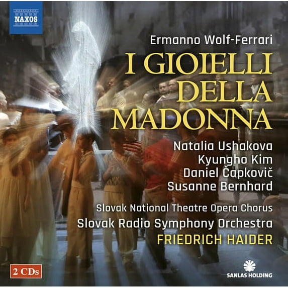 Ferrari,Ermanno Wolf / Ushakova,Natalia - Wolf-ferrari: I Gioielli Della Madonna - Music & Performance - CD