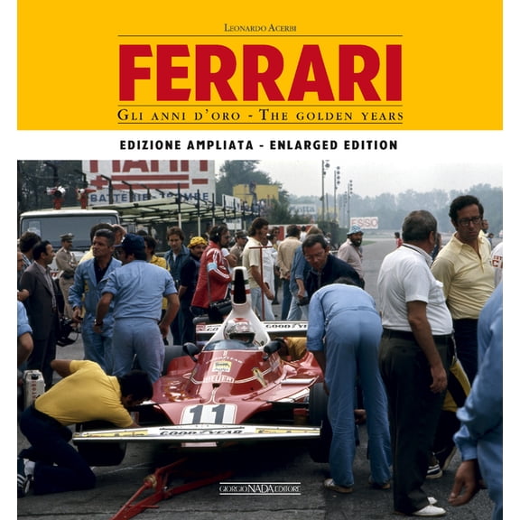 Ferrari: The Golden Years: Expanded Edition, (Hardcover)