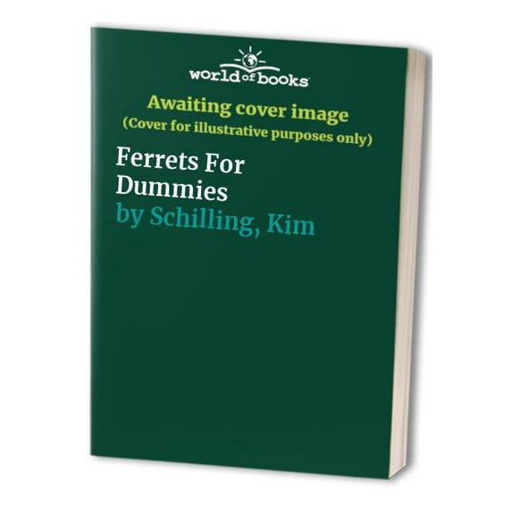 Pre-Owned Ferrets for Dummies (Paperback) by Kim Schilling