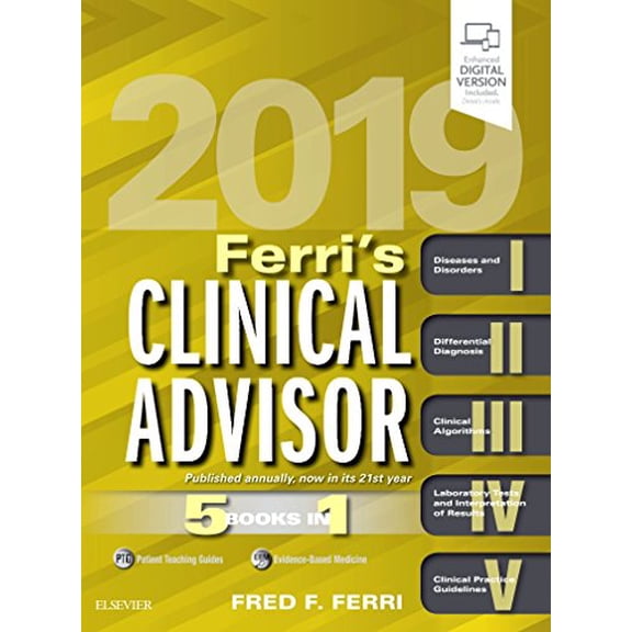 Pre-Owned Ferri's Clinical Advisor 2019: 5 Books in 1 (Hardcover) 0323530427 9780323530422