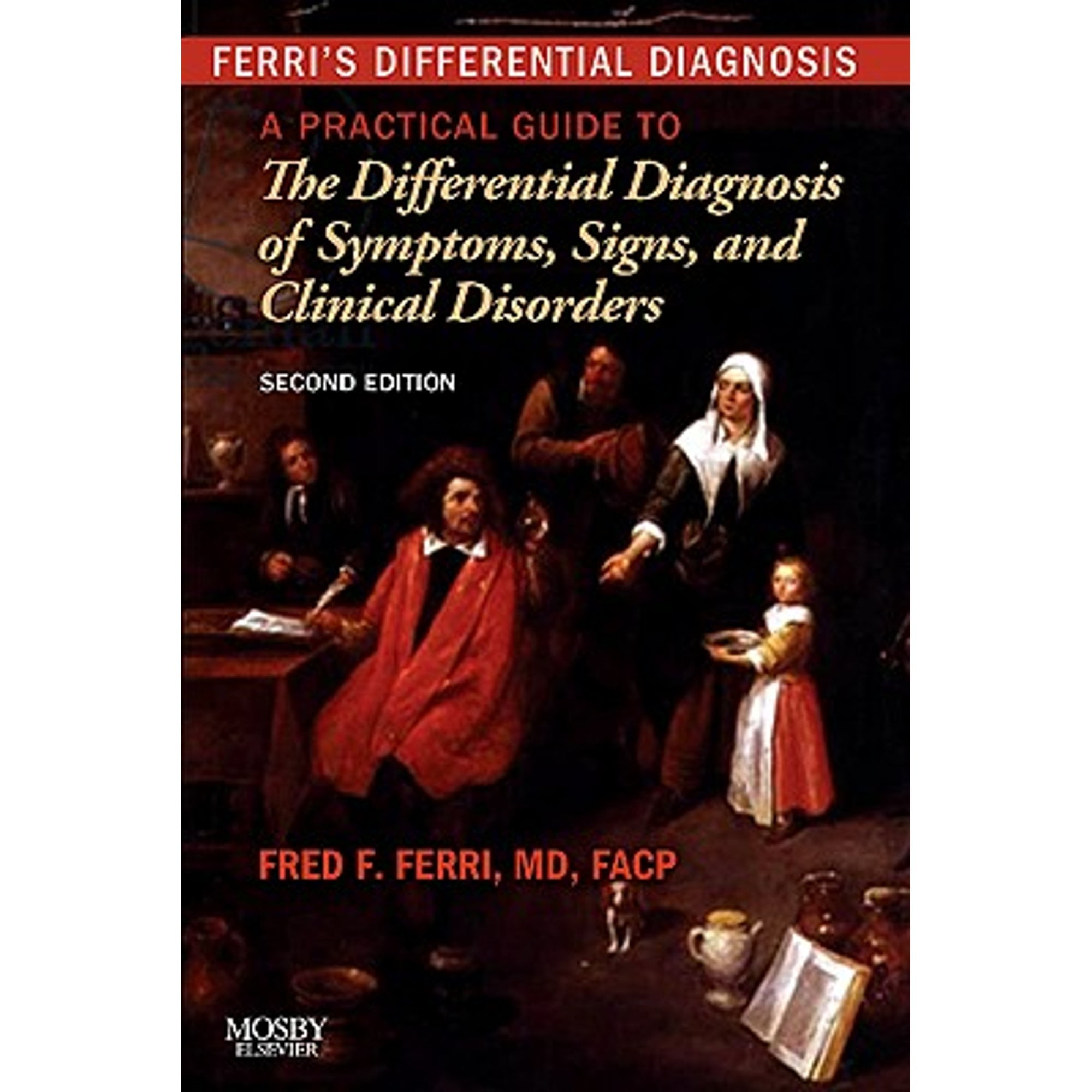 PreOwned Ferri's Differential Diagnosis A Practical Guide to the