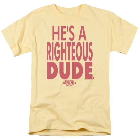 Ferris Bueller Righteous Dude Adult 18/1 T-Shirt Banana