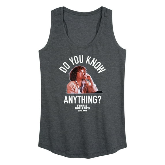 Ferris Bueller's Day Off - Do You Know Anything - Women's Racerback Tank Top
