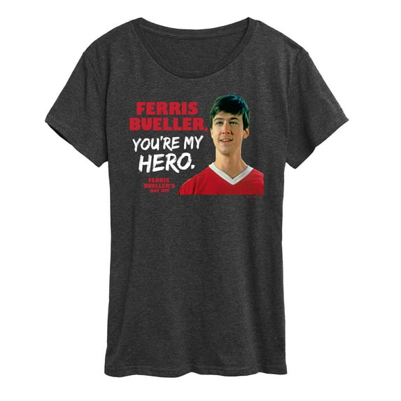 Ferris Bueller's Day Off - Ferris My Hero - Women's Short Sleeve Graphic T-Shirt