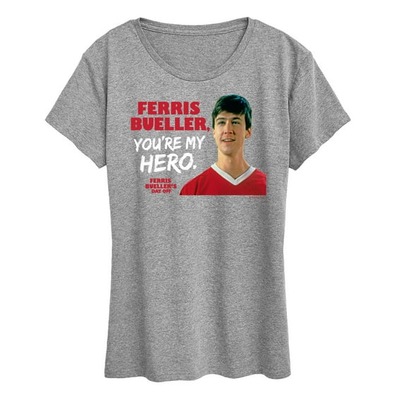 Ferris Bueller's Day Off - Ferris My Hero - Women's Short Sleeve Graphic T-Shirt