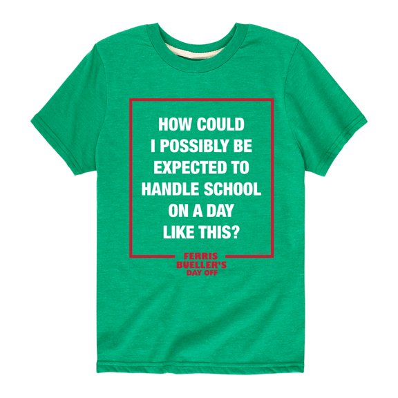Ferris Bueller's Day Off - How Could I Possibly - Toddler And Youth Short Sleeve Graphic T-Shirt