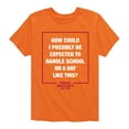 thumbnail image 1 of Ferris Bueller's Day Off - How Could I Possibly - Toddler And Youth Short Sleeve Graphic T-Shirt, 1 of 5