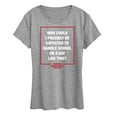 thumbnail image 1 of Ferris Bueller's Day Off - How Could I Possibly - Women's Short Sleeve Graphic T-Shirt, 1 of 5