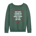thumbnail image 1 of Ferris Bueller's Day Off - Movie Quotes - Women's Lightweight French Terry Long Sleeve Shirt, 1 of 5