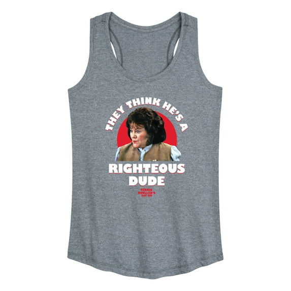 Ferris Bueller's Day Off - Righteous Dude - Women's Racerback Tank Top