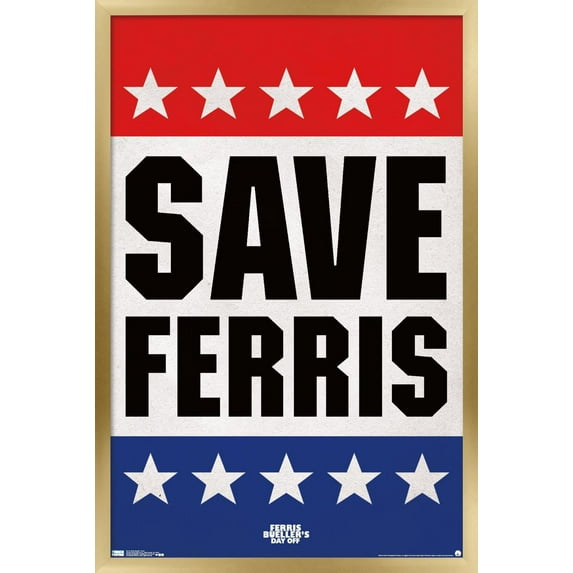 Ferris Bueller's Day Off - Save Ferris Wall Poster, 14.725" x 22.375", Framed
