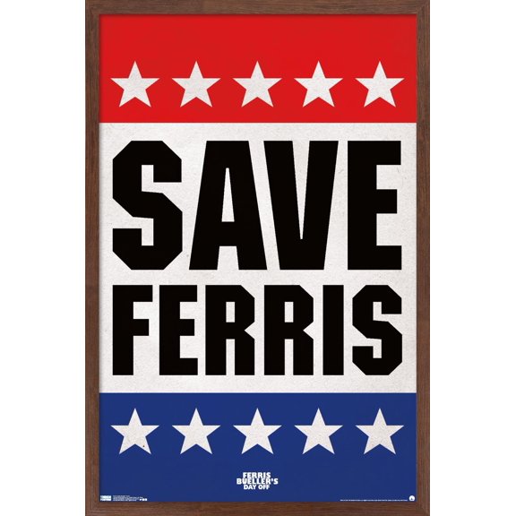 Ferris Bueller's Day Off - Save Ferris Wall Poster, 22.375" x 34", Framed