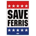 thumbnail image 1 of Ferris Bueller's Day Off - Save Ferris Wall Poster, 22.375" x 34", Framed, 1 of 2