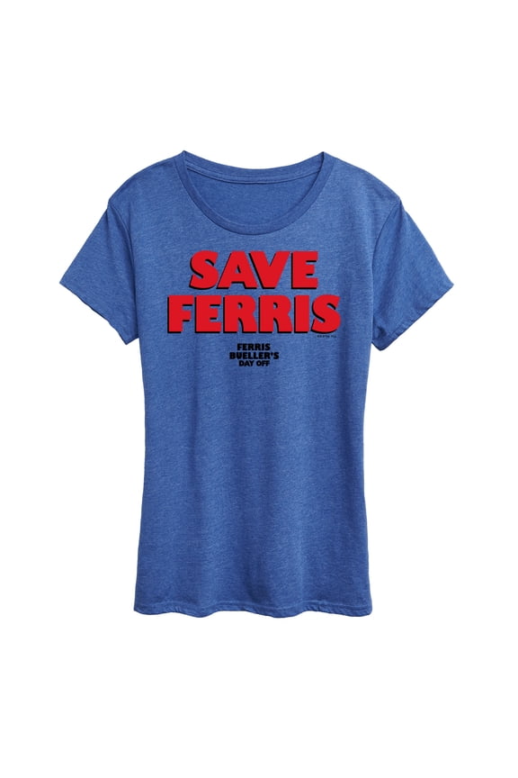 - Save Ferris - Women's Short Sleeve Graphic T-Shirt