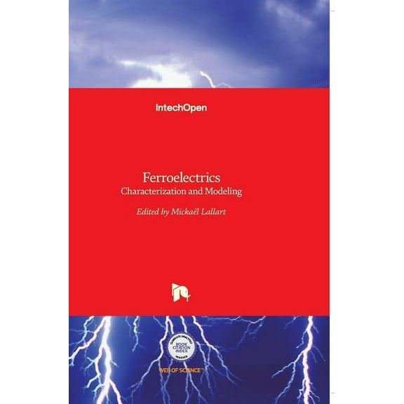 Ferroelectrics: Characterization and Modeling (Hardcover)