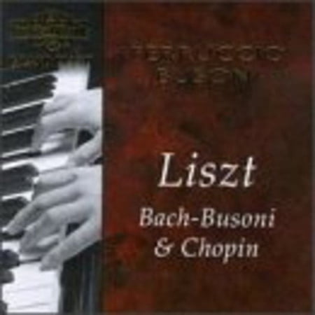 Ferruccio Busoni - Plays Bach Chopin & Liszt - Music & Performance - CD