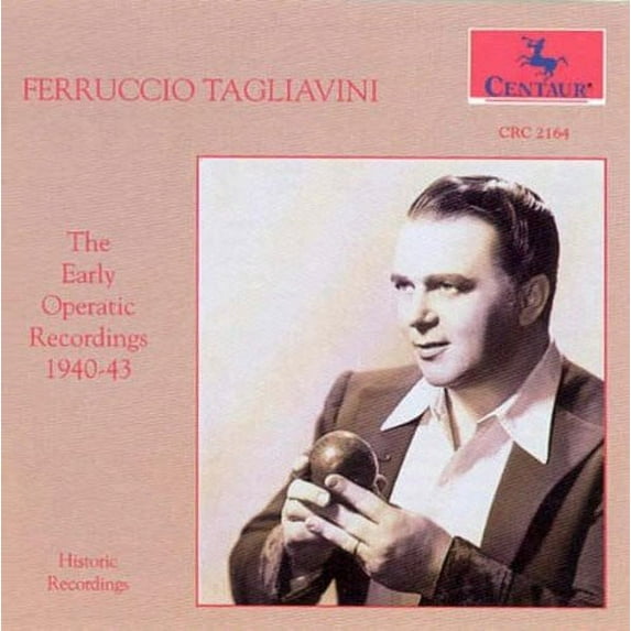 Ferruccio Tagliavini - Early Operatic Recordings - Music & Performance - CD