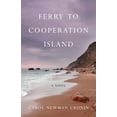 thumbnail image 1 of Ferry to Cooperation Island, (Paperback), 1 of 1