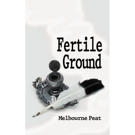Fertile Ground: A Collection of Poems, (Paperback)