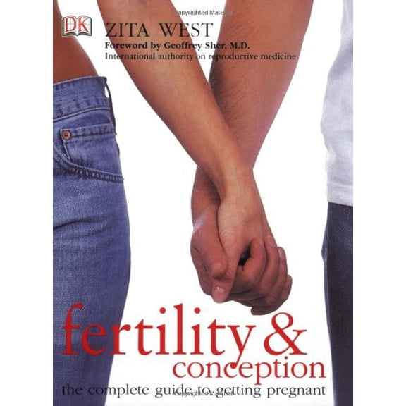 Pre-Owned Fertility & Conception: The Complete Guide to Getting Pregnant Paperback