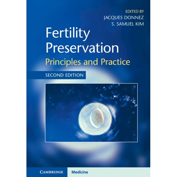 Fertility Preservation: Principles and Practice, (Hardcover)
